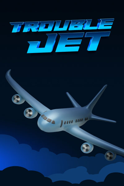 Trouble Jet
